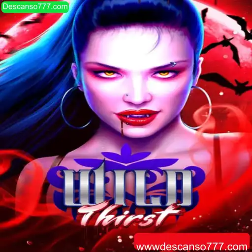 Descubra o Universo de WildThirst e Descanso777.com